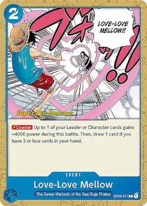 Love-Love Mellow st3-017 – ST03 – Super Pre-Release Starter Deck 3: The Seven Warlords of the Sea