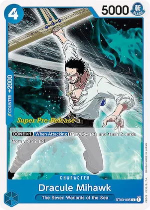 Dracule Mihawk st3-005 – ST03 – Super Pre-Release Starter Deck 3: The Seven Warlords of the Sea