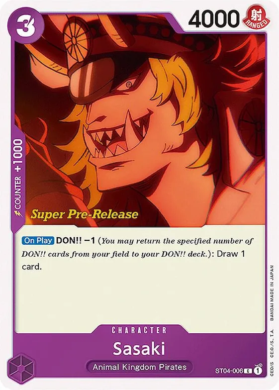 Sasaki #st4-006 – Super Pre-Release Starter Deck 4: Animal Kingdom Pirates