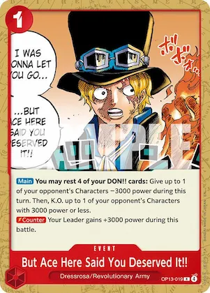But Ace Here Said You Deserved It!! #op13-019 – Starter Deck 35: RED/BLACK Sabo