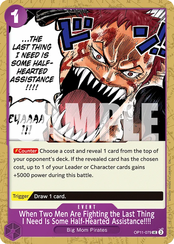 When Two Men Are Fighting the Last Thing I Need Is Some Half-Hearted Assistance!!!! #op11-079 – Starter Deck 34: PURPLE Charlotte Katakuri