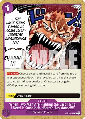 When Two Men Are Fighting the Last Thing I Need Is Some Half-Hearted Assistance!!!! #op11-079 – Starter Deck 34: PURPLE Charlotte Katakuri