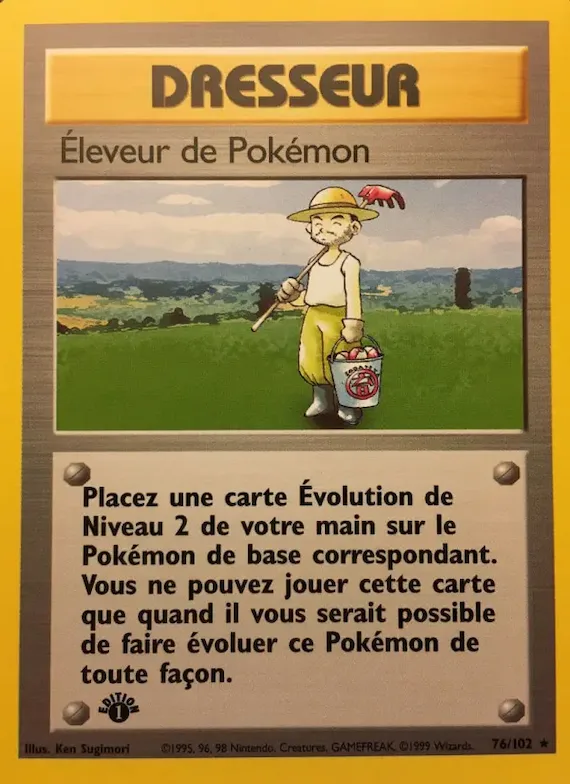 Éleveur de Pokémon 76 – Set de Base