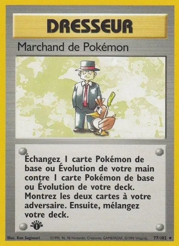 Marchand de Pokémon 77 – Set de Base