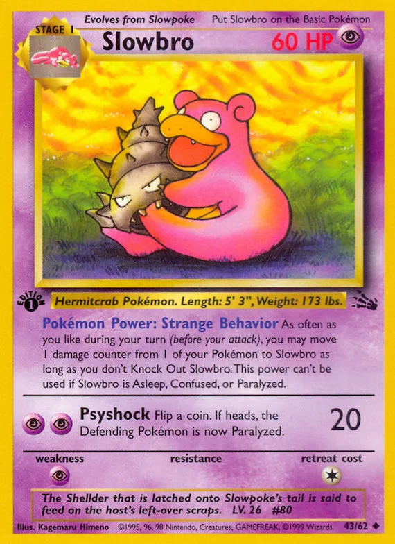 Slowbro #43 – Fossil