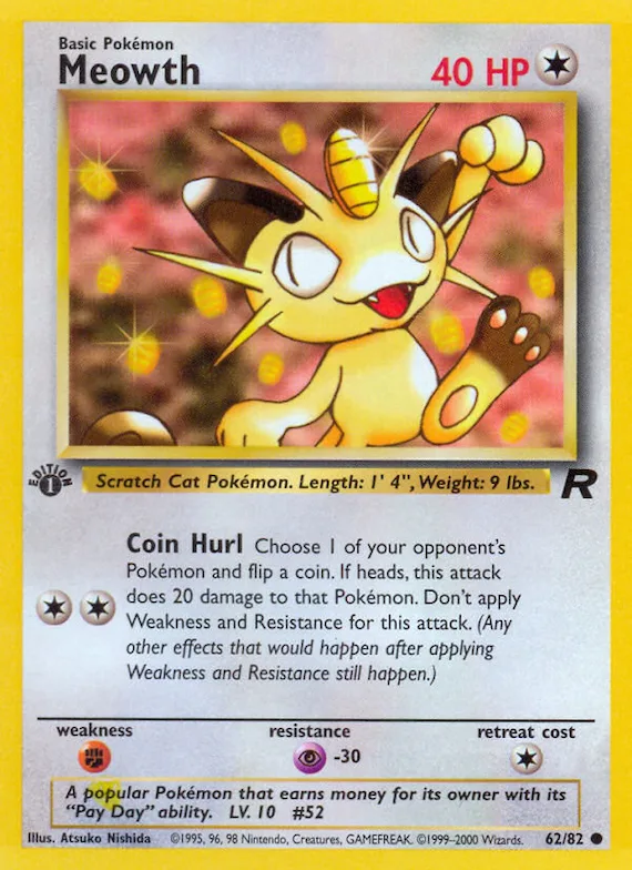 Meowth #62 – Team Rocket
