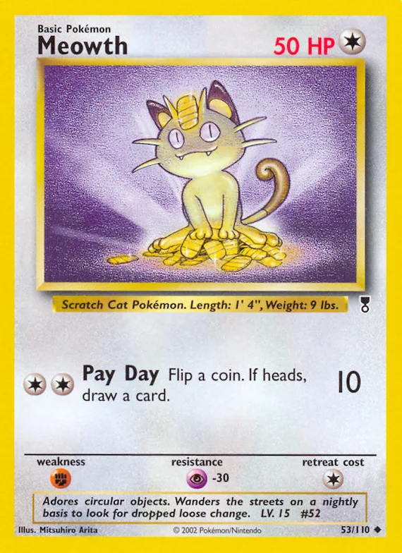 Meowth #53 – Legendary Collection