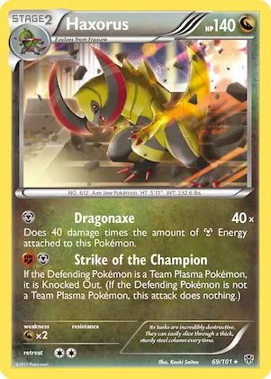 Haxorus #69 – Plasma Blast