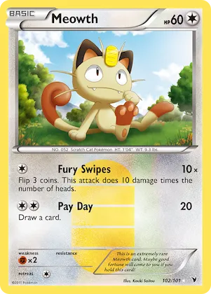 Meowth #102 – Noble Victories