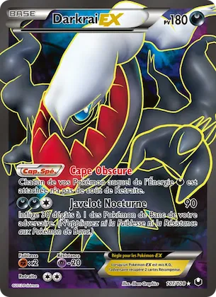 Darkrai-EX 107 – Explorateurs Obscurs
