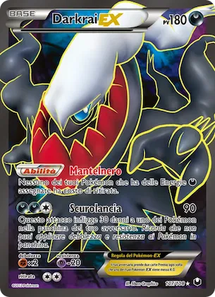 Darkrai-EX 107 – Esploratori delle Tenebre
