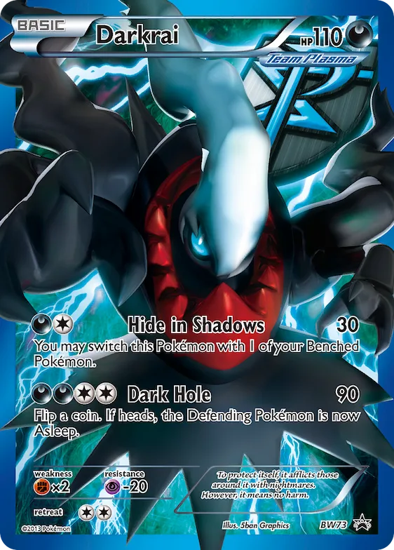 Darkrai #BW73 – Black and White Promos