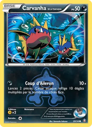 Carvanha de la Team Aqua n° 20 – Double Danger