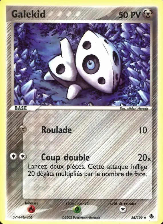 Galekid 25 – EX Rubis & Saphir