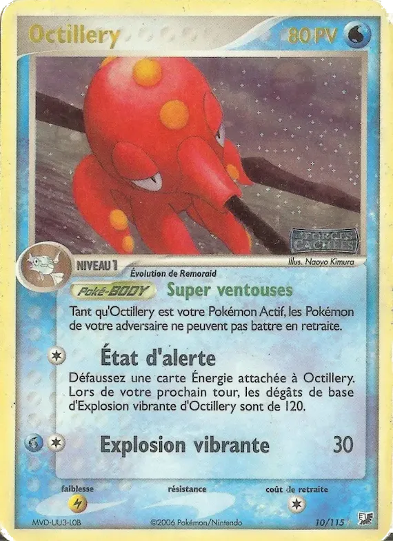 Octillery 10 – EX Forces Cachées