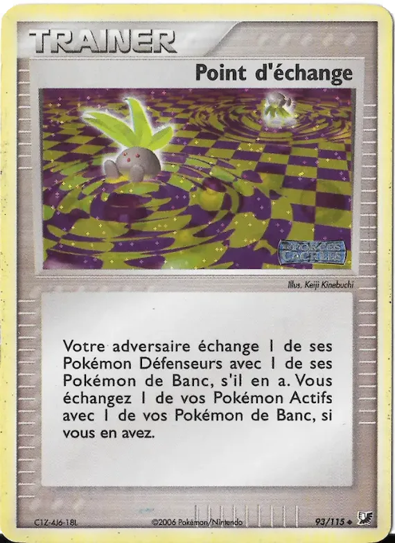 Point d'échange 93 – EX Forces Cachées