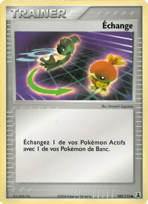 Échange 102 – EX Espèces Delta