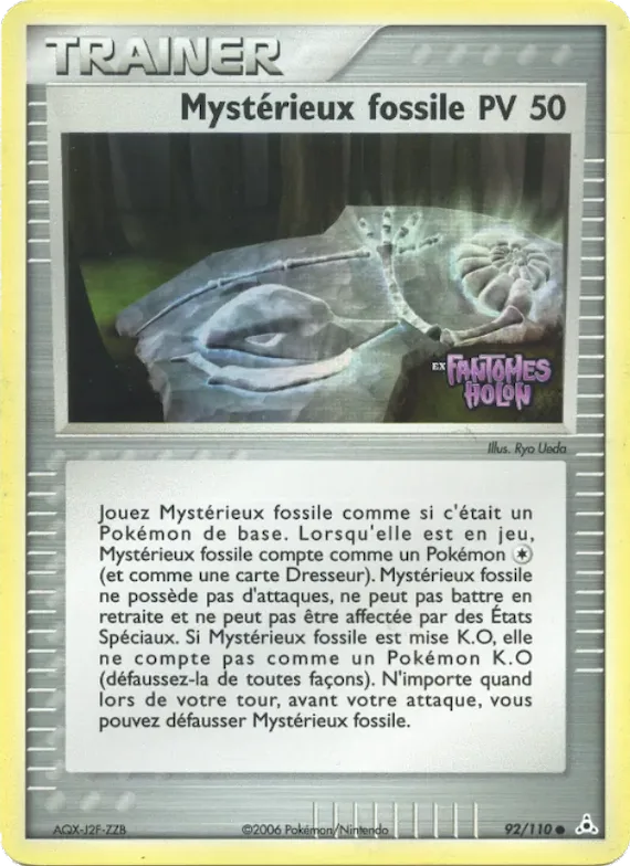 Mystérieux fossile 92 – EX Fantômes Holon