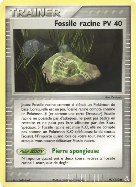 Fossile racine 93 – EX Fantômes Holon