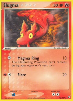Slugma #75 – Deoxys