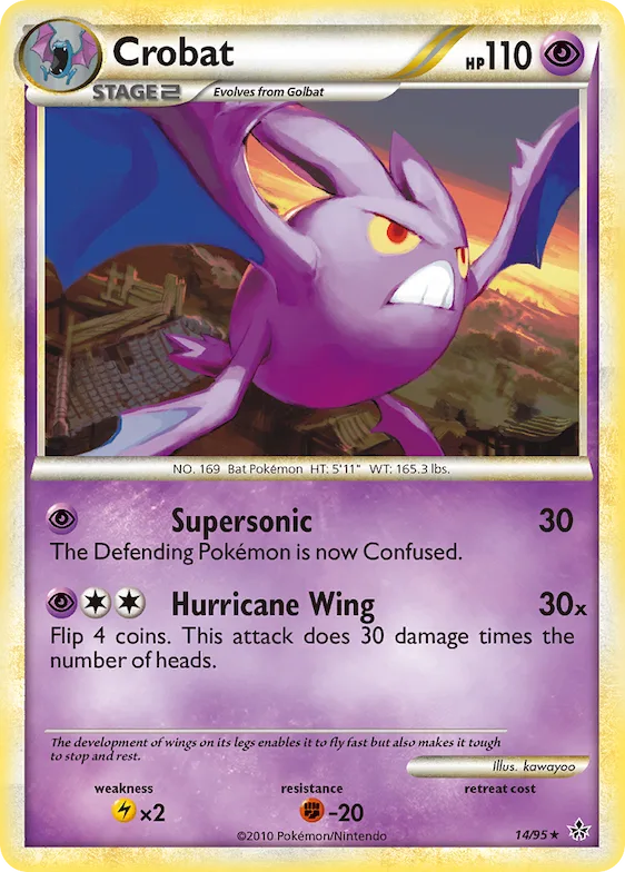 Crobat #14 – HS—Unleashed