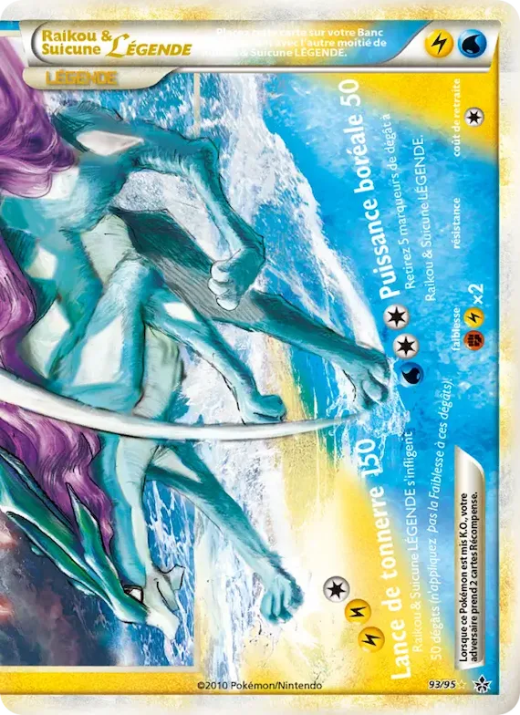 Raikou & Suicune LÉGENDE (bas) 93 – Déchaînement