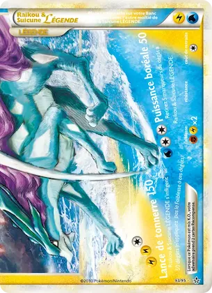 Raikou & Suicune LÉGENDE (bas) 93 – Déchaînement