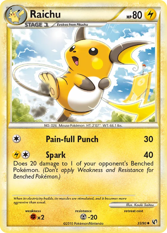 Raichu #33 – HS—Undaunted