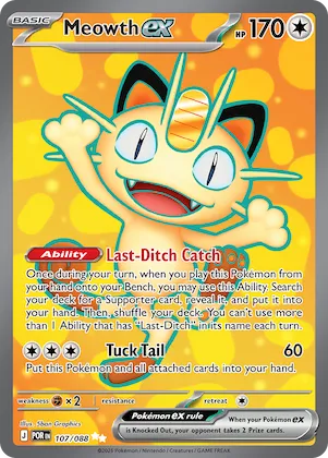 Meowth ex #107 – Perfect Order
