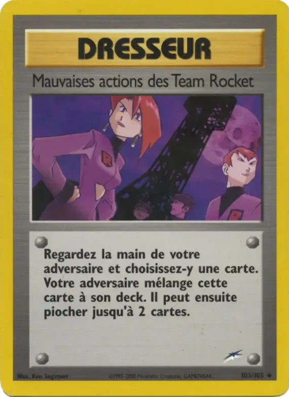 Mauvaises actions des Team Rocket 103 – Neo Destiny