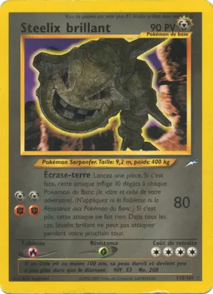 Steelix brillant n° 112 – Neo Destiny