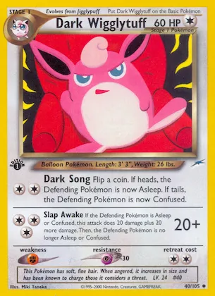 Dark Wigglytuff #40 – Neo Destiny