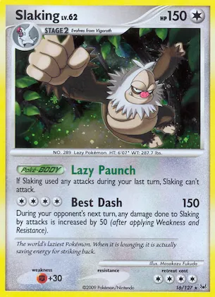 Slaking #16 – Platinum
