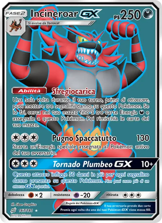 Incineroar GX 167 – Gioco di Squadra