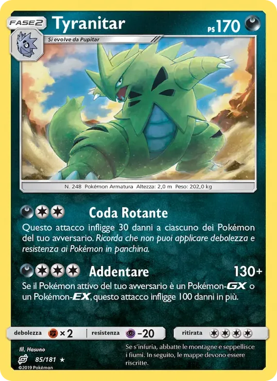 Tyranitar 85 – Gioco di Squadra