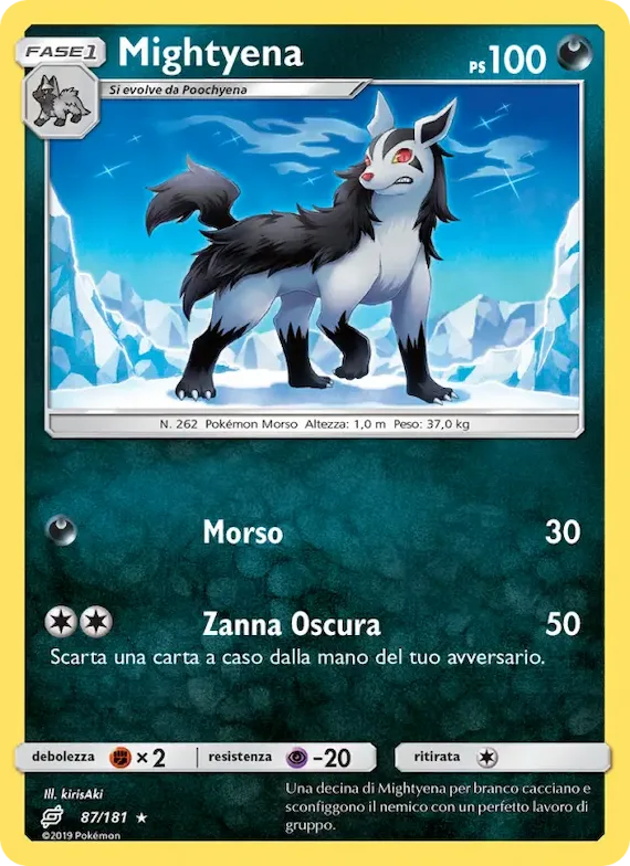 Mightyena 87 – Gioco di Squadra