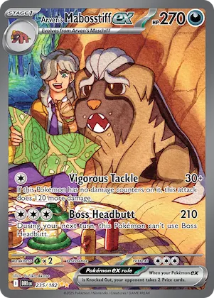 Arven's Mabosstiff ex #235 – Destined Rivals