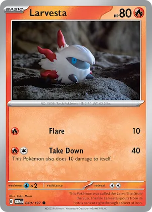 Larvesta #40 – Obsidian Flames