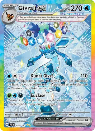 Givrali-ex 150 – Évolutions Prismatiques