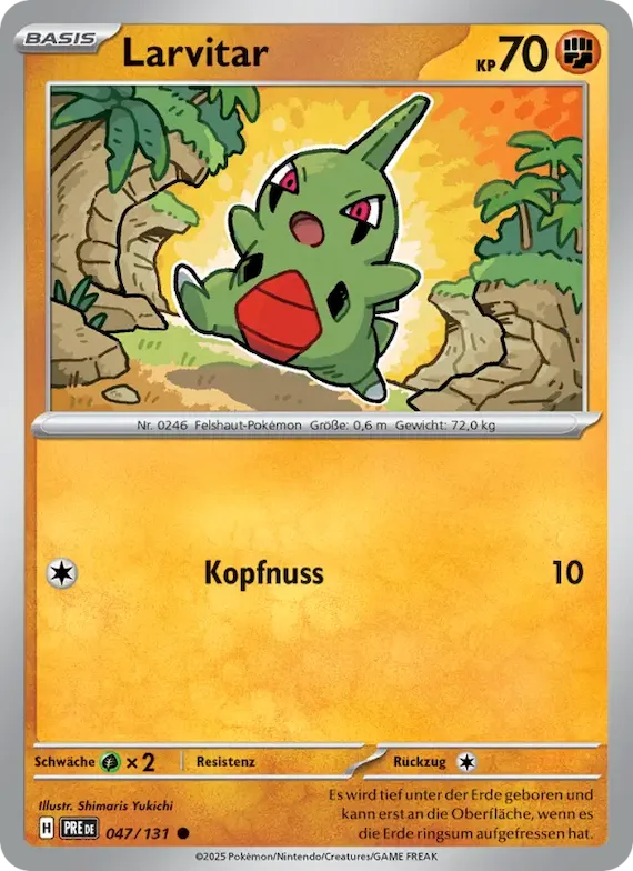 Larvitar 47 – Prismatische Entwicklungen