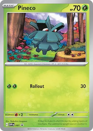Pineco #61 – Scarlet & Violet Promo Cards