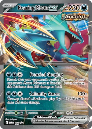 Roaring Moon ex #67 – Scarlet & Violet Promo Cards
