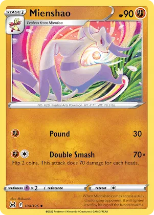 Mienshao #104 – Lost Origin
