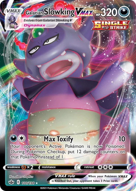 Galarian Slowking VMAX #100 – Chilling Reign