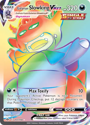 Galarian Slowking VMAX #207 – Chilling Reign