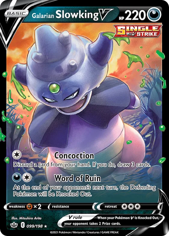 Galarian Slowking V #99 – Chilling Reign
