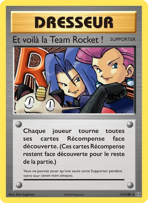 Et voilà la Team Rocket ! 113 – Évolutions