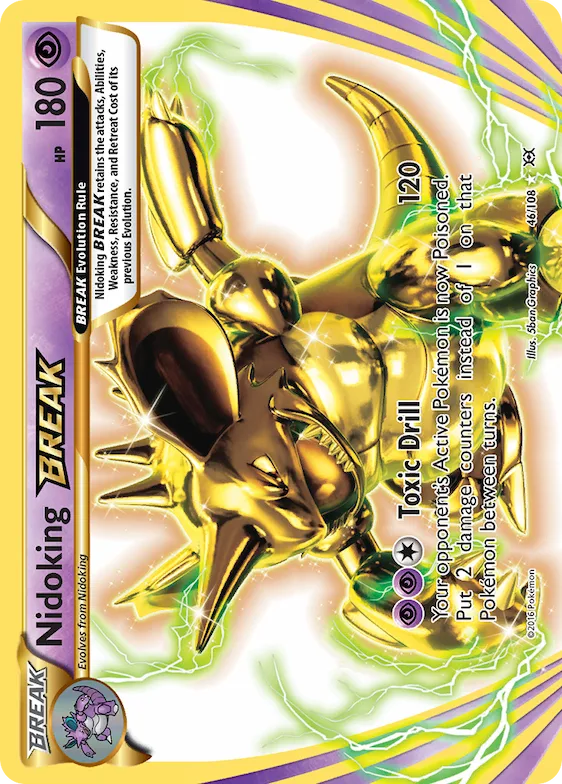 Nidoking BREAK #46 – Evolutions