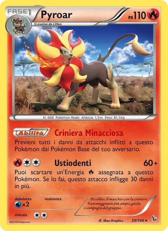 Pyroar 20 – Fuoco Infernale