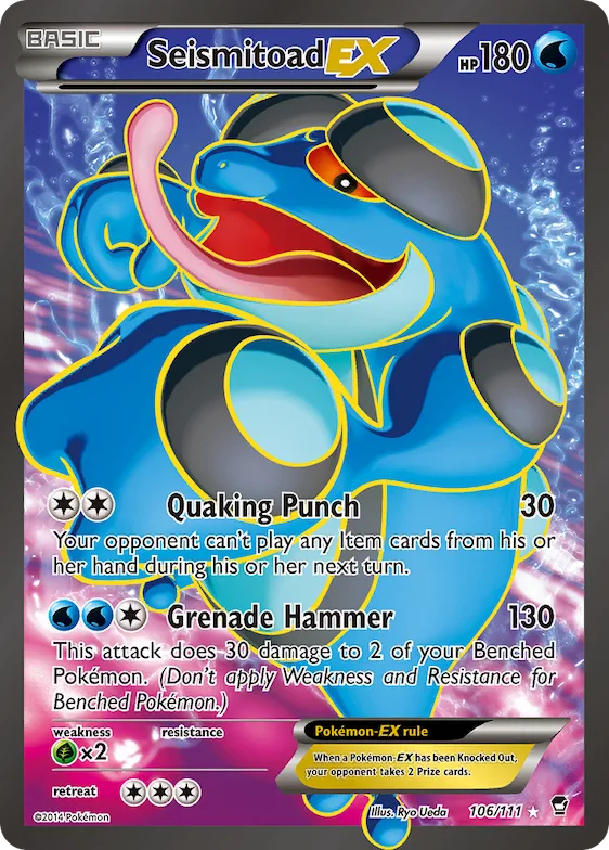 Seismitoad-EX #106 – Furious Fists